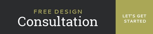 Free Design Consultation - Sign Up