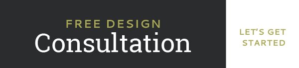 Free Design Consultation - Sign Up