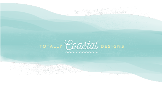 Totally Coastal Designs