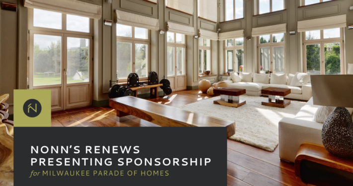 Nonn's Renews Presenting Sponsorship of Parade of Homes 2019