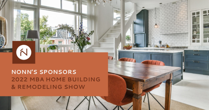 Nonn's Sponsors 2022 MBA Home Building & Remodeling Show