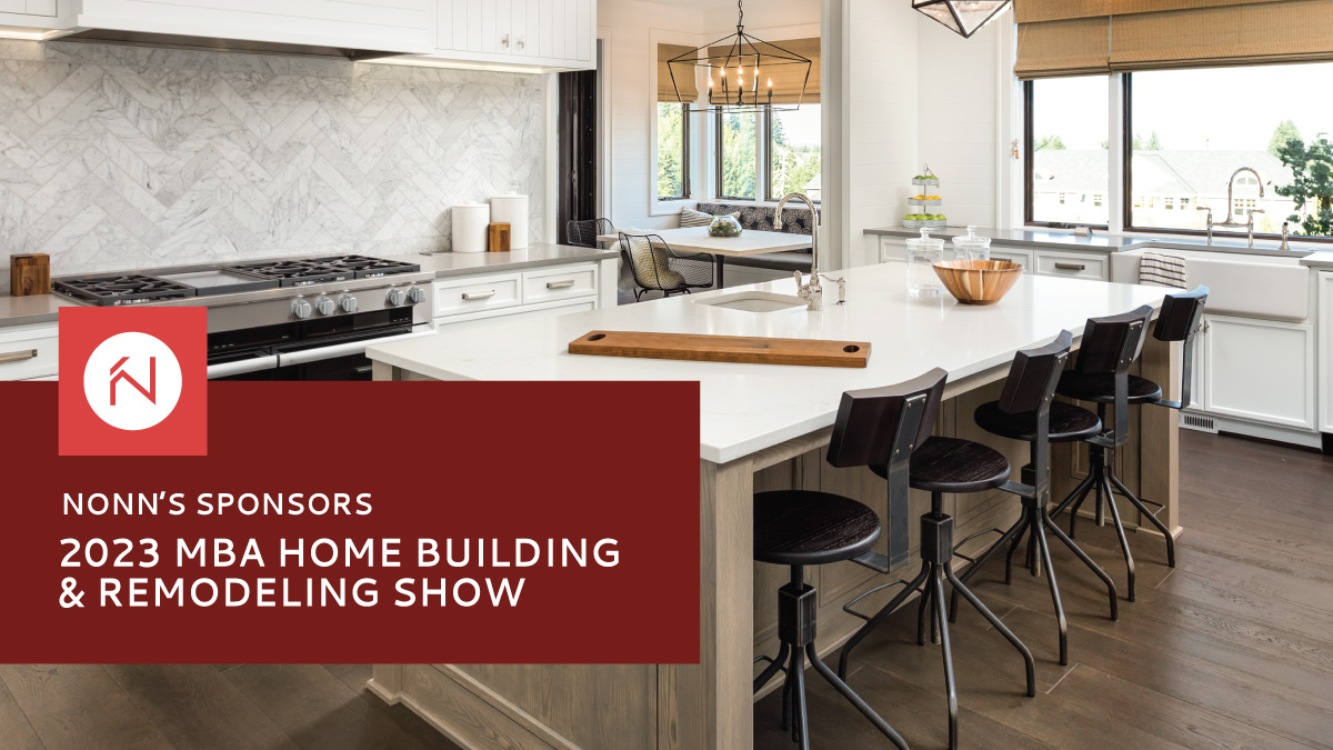 Nonn's Sponsors 2023 MBA Home Building & Remodeling Show