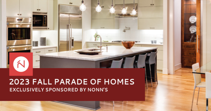 Nonn's - Fall Parade of Homes Exclusive Sponsor